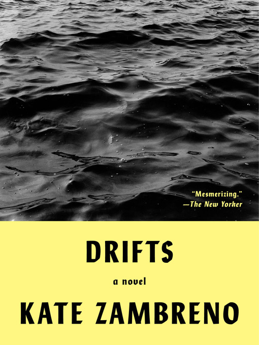 Title details for Drifts by Kate Zambreno - Available